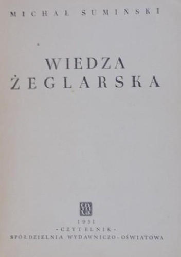 Wiedza żeglarska - Michał Sumiński