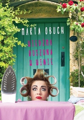 Wiedźma duszona w winie - Marta Obuch