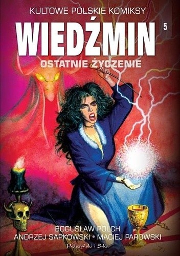 Wiedźmin. Ostatnie życzenie - Andrzej Sapkowski