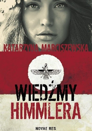 Wiedźmy Himmlera - Katarzyna Marciszewska