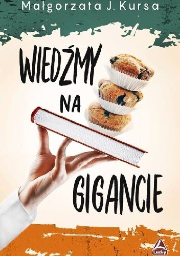 Wiedźmy na gigancie - Małgorzata J. Kursa