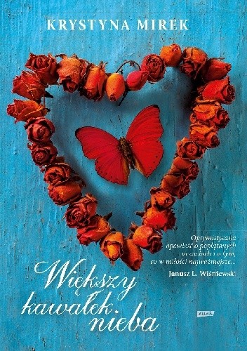 Większy kawałek nieba - Krystyna Mirek