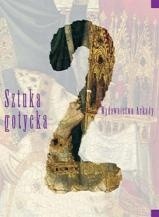 Wielka historia sztuki. Tom 2, Sztuka Gotycka. - Giulia Marrucchi