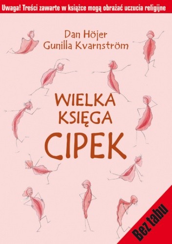 Wielka księga cipek. Wersja bez cenzury - Dan Höjer