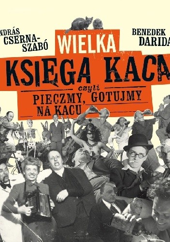 Wielka księga kaca - András Cserna-Szabó