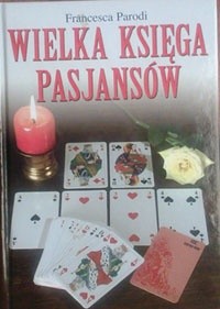 Wielka księga pasjansów - Francesca Parodi