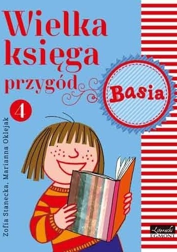 Wielka księga przygód 4. Basia - Zofia Stanecka