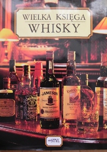 Wielka księga whisky - Gilbert Delos