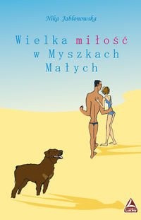 Wielka miłość w Myszkach Małych - Nika Jabłonowska