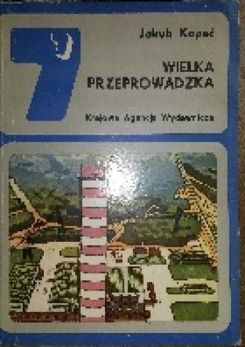 Wielka przeprowadzka - Jakub Kopeć