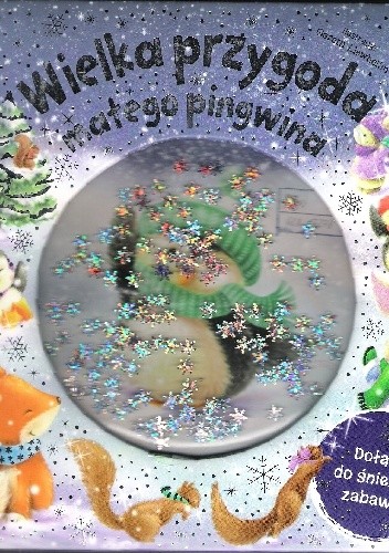 Wielka przygoda małego pingwina. - Melanie Joyce