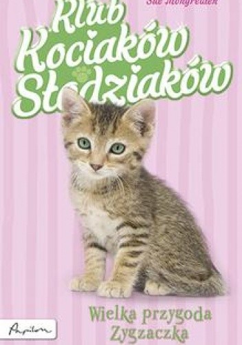 Wielka przygoda Zygzaczka - Sue Mongredien