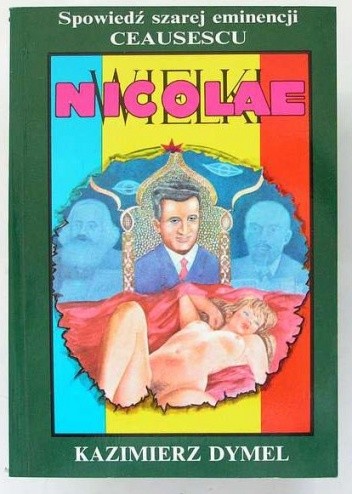 Wielki Nicolae - Kazimierz Dymel