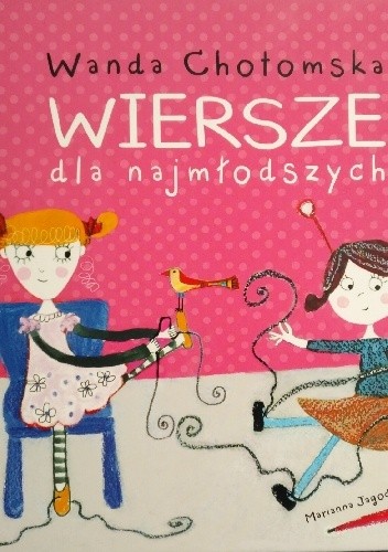 Wiersze dla najmłodszych - Wanda Chotomska
