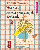 Wiersze dla niegrzecznych dzieci - Danuta Wawiłow