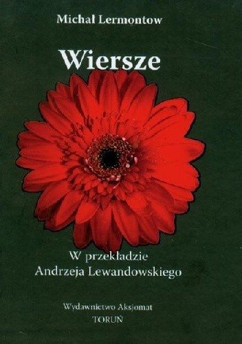 Wiersze - Michaił Lermontow