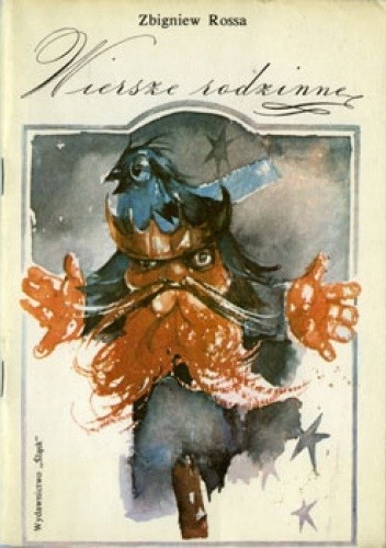 Wiersze rodzinne - Zbigniew Rossa
