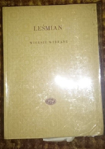 Wiersze wybrane - Bolesław Leśmian
