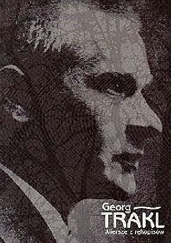 Wiersze z rękopisów - Georg Trakl