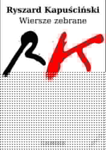Wiersze zebrane (z płytą) - Ryszard Kapuściński