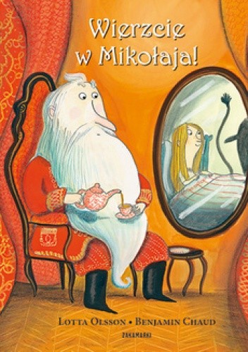 Wierzcie w Mikołaja! - Lotta Olsson