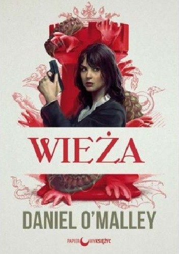Wieża - Daniel O'Malley