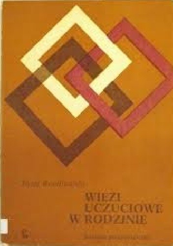 Więzi uczuciowe w rodzinie - Józef Rembowski