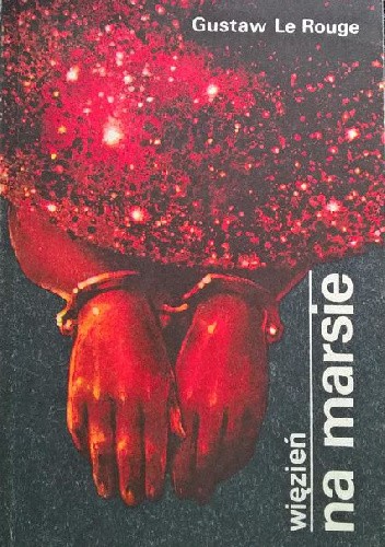 Więzień na Marsie - Gustave Le Rouge