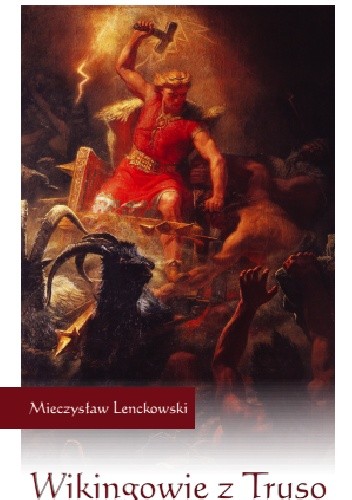 Wikingowie z Truso - Mieczysław Lenckowski