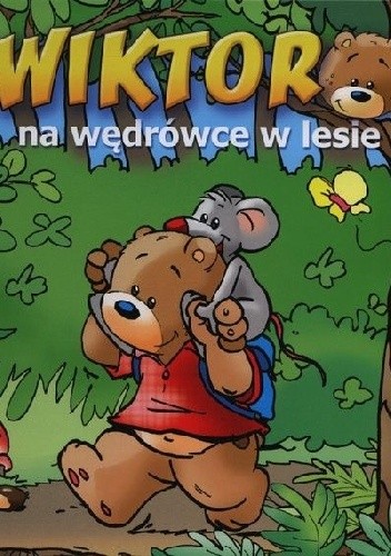 Wiktor na wędrówce w lesie - Jan Ivens
