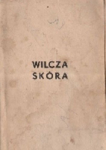 Wilcza skóra - Hans Lebert