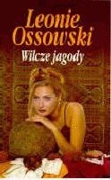 Wilcze jagody - Leonie Ossowski