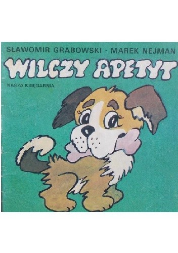 Wilczy apetyt - Sławomir Grabowski