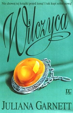 Wilczyca - Juliana Garnett