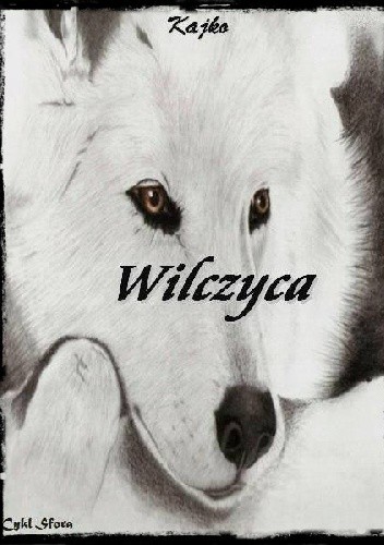 Wilczyca - Karolina Kaim