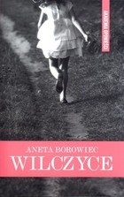 Wilczyce - Aneta Borowiec
