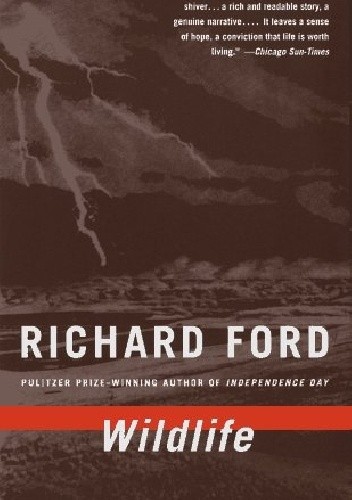 Wildlife - Richard Ford