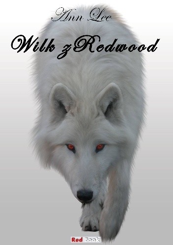 Wilk z Redwood - Ann Lee