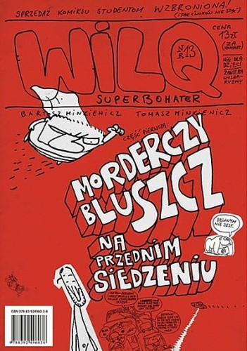 Wilq Superbohater: Morderczy bluszcz na przednim siedzeniu - Tomasz Minkiewicz