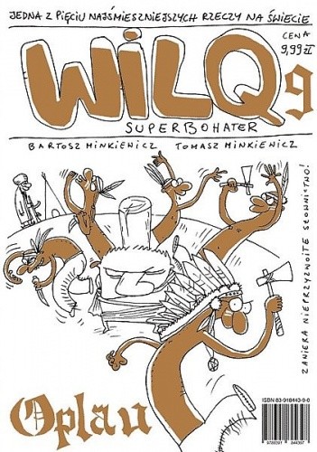 Wilq Superbohater: Oplau - Tomasz Minkiewicz