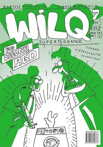 Wilq Superbohater: Pod osłoną AGD - Tomasz Minkiewicz