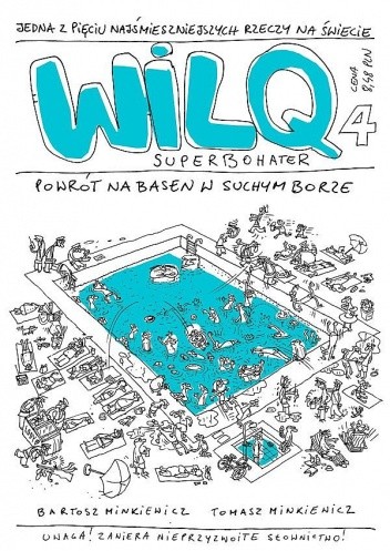Wilq Superbohater: Powrót na basen w Suchym Borze - Tomasz Minkiewicz