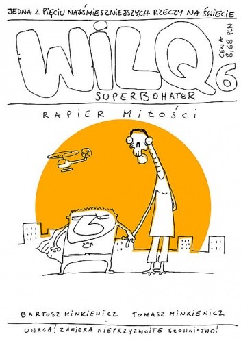 Wilq Superbohater: Rapier miłości - Tomasz Minkiewicz