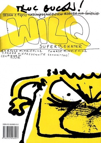 Wilq Superbohater: Tłuc buców! - Tomasz Minkiewicz