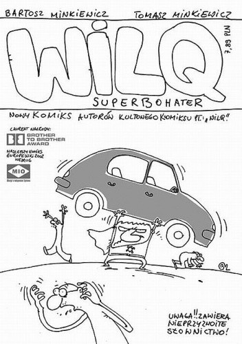 Wilq Superbohater - Tomasz Minkiewicz