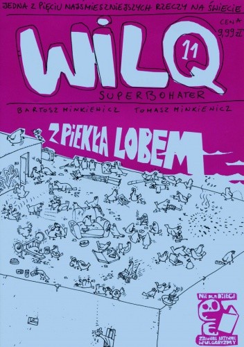 Wilq Superbohater: Z piekła lobem - Tomasz Minkiewicz