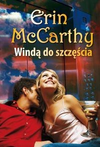 Windą do szczęścia - Erin McCarthy