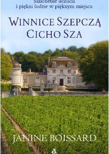 Winnice szepczą cicho sza - Janine Boissard
