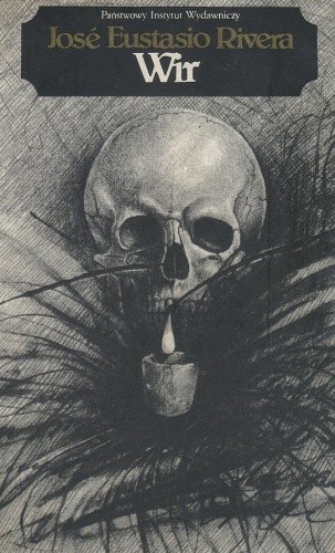 Wir - José Eustasio Rivera