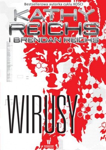 Wirusy - Kathy Reichs
